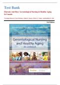 Test Bank for Ebersole and Hess' Gerontological Nursing and Healthy Aging in Canada, 3rd Edition By Boscart, All Chapters 1-28 LATEST