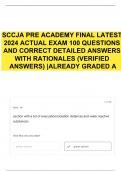 SCCJA PRE ACADEMY FINAL LATEST 2024 ACTUAL EXAM 100 QUESTIONS AND CORRECT DETAILED ANSWERS WITH RATIONALES (VERIFIED ANSWERS) |ALREADY GRADED A