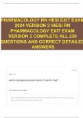 PHARMACOLOGY RN HESI EXIT EXAM 2024 VERSION 3 /HESI RN PHARMACOLOGY EXIT EXAM VERSION 3 COMPLETE ALL 230 QUESTIONS AND CORRECT DETAILED ANSWERS