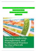 TEST BANK For Nursing Leadership, Management, and Professional Practice for the LPN/LVN, 7th Edition by Tamara R. Dahlkemper, Verified Chapters 1 - 20, Complete Newest Version