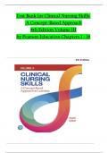 TEST BANK For Clinical Nursing Skills: A Concept-Based Approach, 4th Edition Volume III by Pearson Education, Verified Chapters 1 - 16, Complete Newest Version