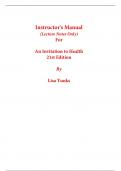 Instructor Manual (Lecture Notes Only) for An Invitation to Health 21st Edition By Lisa Tunks (All Chapters, 100% Original Verified, A+ Grade)