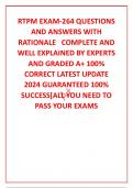 RTPM EXAM-264 QUESTIONS AND ANSWERS WITH RATIONALE   COMPLETE AND WELL EXPLAINED BY EXPERTS  AND GRADED A+ 100% CORRECT LATEST UPDATE 2024 GUARANTEED 100% SUCCESS[ALL YOU NEED TO PASS YOUR EXAMS