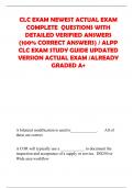 CLC EXAM NEWEST ACTUAL EXAM COMPLETE  QUESTIONS WITH DETAILED VERIFIED ANSWERS (100% CORRECT ANSWERS) / ALPP CLC EXAM STUDY GUIDE UPDATED VERSION ACTUAL EXAM /ALREADY GRADED A+