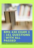 BMS 430 EXAM 3 | 161 QUESTIONS | WITH ALL PASSED SOLUTIONS!!