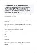 CPN Review 2024: Immunizations, Infectious Disease, Immune system dysfunction (Pt. 1 Immunizations) questions and answers with verified solutions (Graded A+)