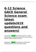 6-12 Science GACE General Science exam latest update(619 questions and answers)