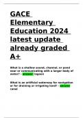 GACE Elementary Education 2024 latest update already graded A+.