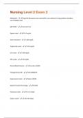 Nursing Level 2 Exam 2 Questions And Answers With 100% Correct Answers