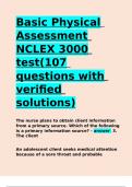 Basic Physical Assessment NCLEX 3000 test(107 questions with verified solutions).