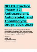 NCLEX Practice Pharm 52 Anticoagulant, Antiplatelet, and Thrombolytic Drugs 2024-2025