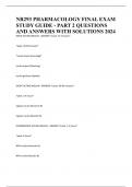 NR293 PHARMACOLOGY FINAL EXAM STUDY GUIDE - PART 2 QUESTIONS AND ANSWERS WITH SOLUTIONS 2024