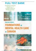 Test Bank for Morrison-Valfre’s Foundations of Mental Health Care in Canada, 1st Edition by Boris Bard|9781771722292| All Chapters 1-33| UPDATED