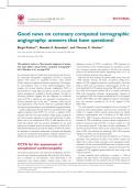 Good news on coronary computed tomographic angiography: answers that have questions!