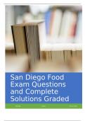 San Diego Food Exam Questions and Complete Solutions Graded A+