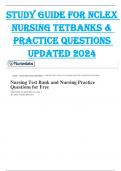 STUDY GUIDE FOR NCLEX  NURSING TETBANKS &  PRACTICE QUESTIONS  UPDATED 2024 