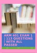 ARM 401 EXAM 1 | 113 QUESTIONS | WITH ALL PASSED SOLUTIONS!!