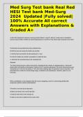 Med Surg Test bank Real Red HESI Test bank Med-Surg 2024  Updated |Fully solved| 100% Accurate All correct Answers with Explanations & Graded A+  