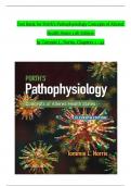 TEST BANK For Porth's Pathophysiology Concepts of Altered Health States 11th Edition by Tommie L. Norris, Verified Chapters 1 - 52, Complete Newest Version