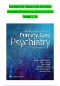 Primary Care Psychiatry, 2nd Edition TEST BANK by Robert McCarron, Glen Xiong, Verified Chapters 1 - 26, Complete Newest Version