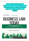 Solution Manual and Answer Guide for Business Law Today - The Essentials Text & Summarized Cases, Cengage, 13th Edition, by Roger LeRoy Miller, Verified Chapters 1 - 25, Complete Newest Version