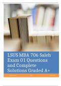 LSUS MBA 706 Saleh Exam 01 Questions and Complete Solutions Graded A+