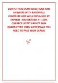 CQM-C FINAL EXAM QUESTIONS AND ANSWERS WITH RATIONALE   COMPLETE AND WELL EXPLAINED BY EXPERTS  AND GRADED A+ 100% CORRECT LATEST UPDATE 2024 GUARANTEED 100% SUCCESS[ALL YOU NEED TO PASS YOUR EXAMS