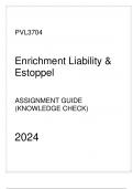 PVL3704 - Assignment Guide (Knowledge Check) 2024 - Enrichment Liability & Estoppel