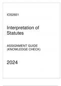 IOS2601 - Assignment Guide (Knowledge Check) 2024 - Interpretation of Statutes.