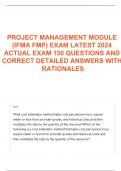 PROJECT MANAGEMENT MODULE (IFMA FMP) EXAM LATEST 2024 ACTUAL EXAM 150 QUESTIONS AND CORRECT DETAILED ANSWERS WITH RATIONALES