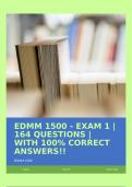 EDMM 1500 - EXAM 1 | 164 QUESTIONS | WITH 100% CORRECT ANSWERS!!