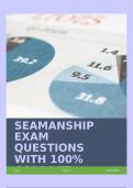 SEAMANSHIP EXAM QUESTIONS WITH 100% CORRECT ANSWERS!!