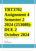 TRT3702 Assignment 4 (COMPLETE ANSWERS) Semester 2 2024 (253088)- DUE 2 October 2024 ; 100% TRUSTED Complete, trusted solutions and explanations. 