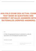 AHA PALS EXAM 2024 ACTUAL EXAM TEST BANK 60 QUESTIONS AND CORRECT DETAILED ANSWERS WITH RATIONALES (VERIFIED ANSWERS)