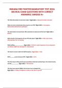 INDIANA FIRE FIGHTER MANDATORY TEST 2024: 306 REAL EXAM QUESTIONS WITH CORRECT ANSWERS| GRADED A+