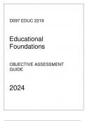 WGU D097 - EDUC 2219 Educational Foundations - Comprehensive OA Guide 2024.