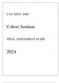 WGU C341 - EDUC 4990 Cohort Seminar - Comprehensive FA Guide 2024.