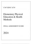 WGU C367 - EDUC 4270 Elementary Physical Education & Health Methods - Comprehensive FA Exam Guide