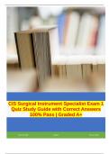 CIS Surgical Instrument Specialist Exam 1 Quiz Study Guide with Correct Answers 100% Pass | Graded A+