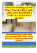 Sterile Processing CBSPD Exam Question Bank with 100% Correct Answers | Grades A+| Guaranteed Success