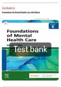 Test Bank For Foundations Of Mental Health Care, 8th Edition by Michelle Morrison ||RIGHT ANSWERS||NEWEST UPDATE 2024