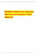 MPOETC 2024 Exam Question  With Correct Answers 100%  Upgrand First amendment - Any responsible person capable of taking an oath affirming a criminal complaint correct answer-Freedom of speech, religion, and press and the right to petition is ensured by t