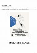 Test Bank - for Breaking Through College Reading 12th Edition by Brenda Smith, All Chapters | Complete Guide A+