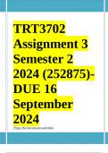 TRT3702 Assignment 3 (COMPLETE ANSWERS) Semester 2 2024 (252875)- DUE 16 September 2024 ; 100% TRUSTED Complete, trusted solutions and explanations. 