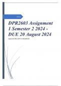 DPR2603 Assignment 1 Semester 2 2024 - DUE 20 August 2024