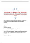 ACE CERTIFICATION EXAM 2024/2025 WITH GUARANTEED ACCURATE ANSWERS |VERIFIED