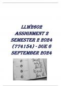 LLW2602 Assignment 2 (COMPLETE QUESTONS AND ANSWERS) Semester 2 2024 (774154) - DUE 6 September 2024