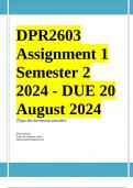 DPR2603 Assignment 1 (COMPLETE ANSWERS) Semester 2 2024 - DUE 20 August 2024 ; 100% TRUSTED Complete, trusted solutions and explanations