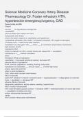 Science Medicine Coronary Artery Disease Pharmacology Dr. Foster refractory HTN, hypertensive Questions & answers latest update 2024/2025 with complete solution