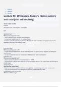 Science Medicine Surgery Lecture -5_ Orthopedic Surgery (Spine surgery and total joint arthroplasty) Questions & answers latest update 2024/2025 with complete solution